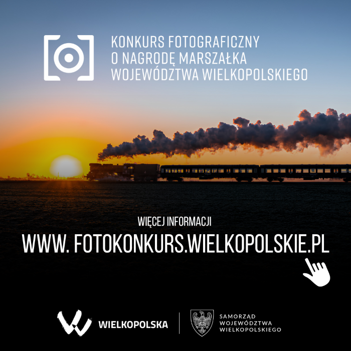 Konkurs Fotograficzny o Nagrodę Marszałka Województwa Wielkopolskiego